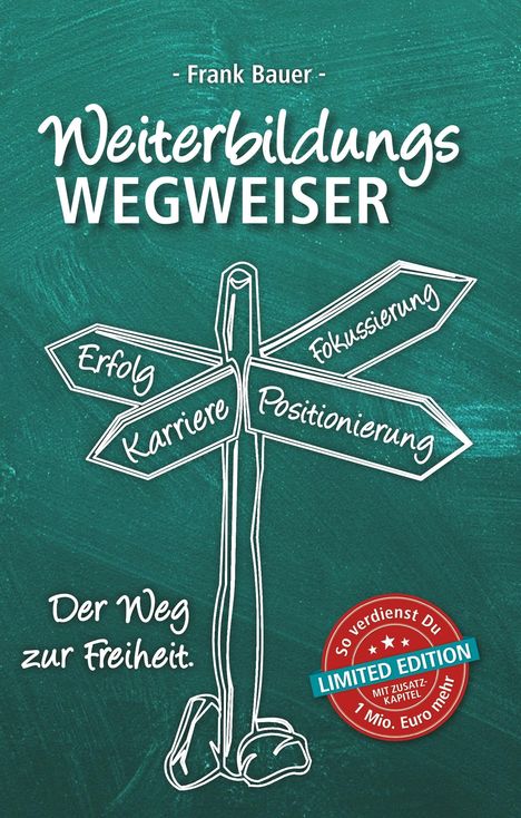 Frank Bauer: Weiterbildungswegweiser, Buch