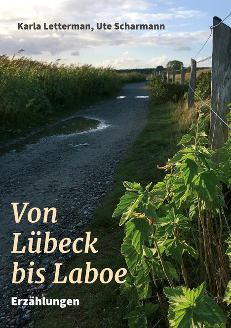 Ute Scharmann: Von Lübeck bis Laboe, Buch