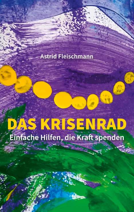 Astrid Fleischmann: Fleischmann, A: Krisenrad, Buch