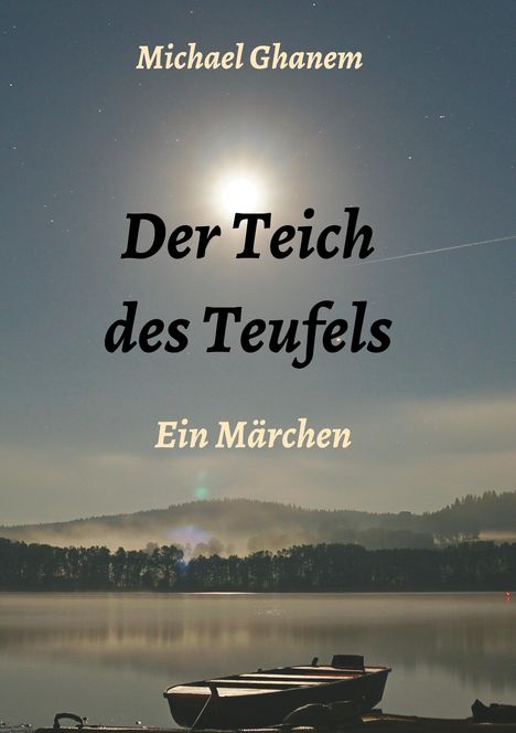 Michael Ghanem: Der Teich des Teufels, Buch