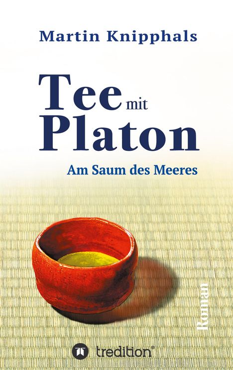 Martin Knipphals: Tee mit Platon, Buch