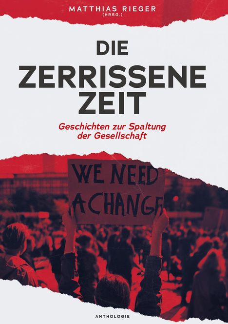 Manuel Bogner: Rieger (Hrsg., M: Die zerrissene Zeit, Buch