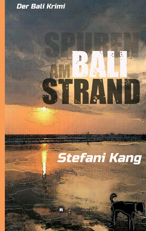 Stefani Kang: Spuren am Bali Strand, Buch