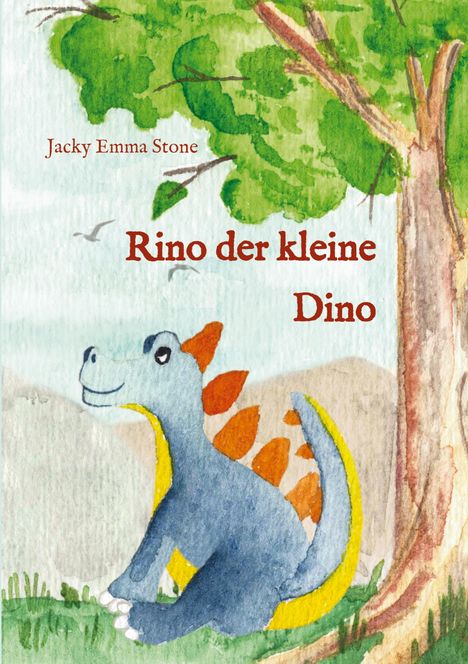 Jacky Emma Stone: Rino der kleine Dino, Buch