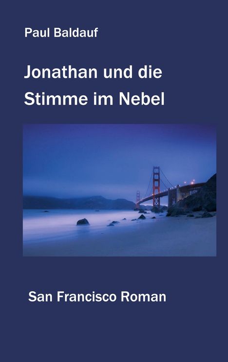 Paul Baldauf: Jonathan und die Stimme im Nebel, Buch