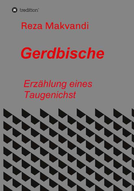 Reza Makvandi: Gerdbische, Buch