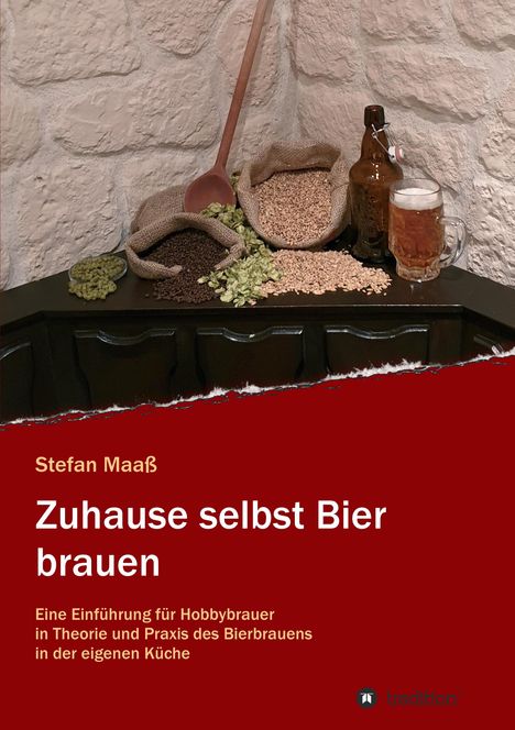 Stefan Maaß: Zuhause selbst Bier brauen, Buch