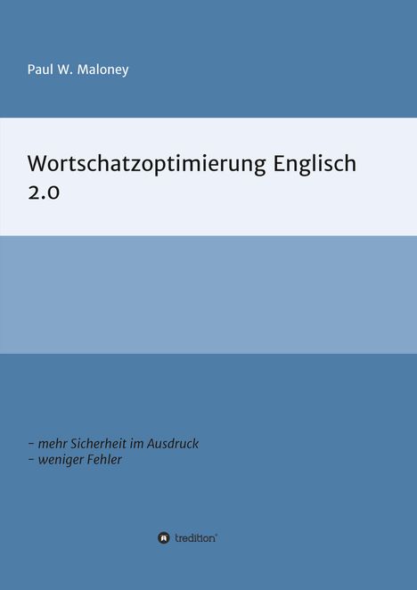 Paul Maloney: Wortschatzoptimierung 2.0, Buch