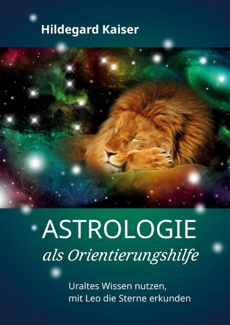 Hildegard Kaiser: Astrologie als Orientierungshilfe, Buch