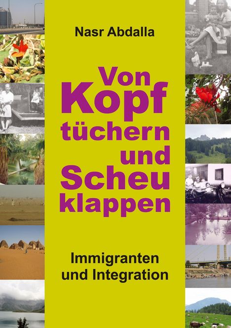 Nasr Abdalla: Von Kopftüchern und Scheuklappen, Buch