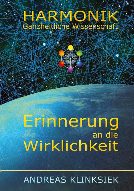 Andreas Klinksiek: Die Harmonie der Welten, Buch