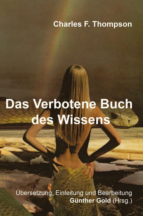 Charles F. Thompson: Das Verbotene Buch des Wissens, Buch