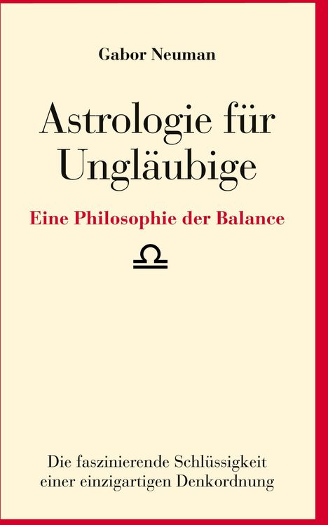Gabor Neuman: Astrologie für Ungläubige, Buch
