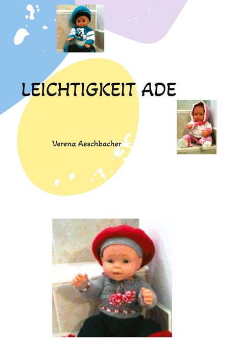 Verena Aeschbacher: Leichtigkeit Ade, Buch