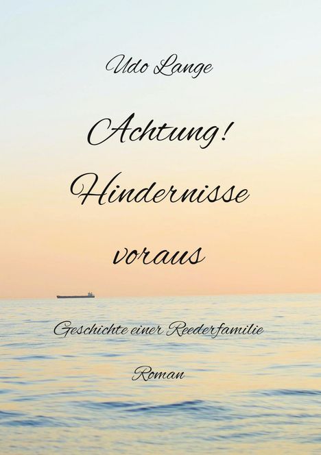 Udo Lange: Achtung! Hindernisse voraus, Buch