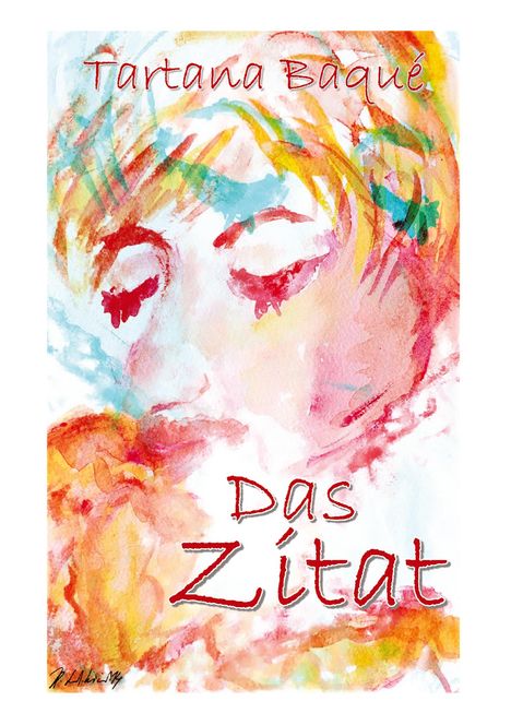 Tartana Baqué: Das Zitat, Buch