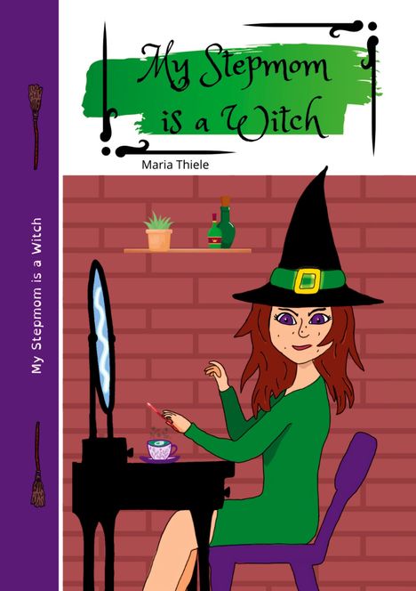 Maria Thiele: My Stepmom is a Witch, Buch