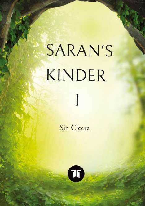 Sin Cicera: Cicera, S: Saran's Kinder, Buch