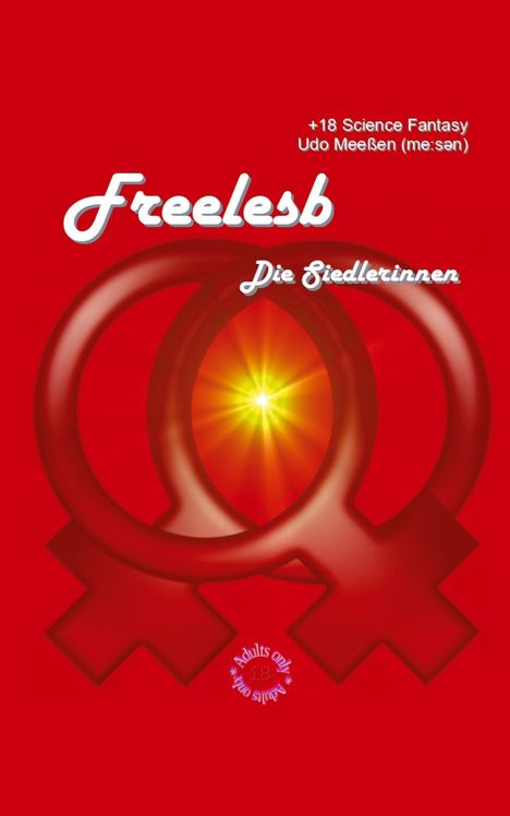 Udo Meeßen: Freelesb, Buch