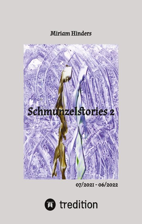 Miriam Hinders: Schmunzelstories 2, Buch