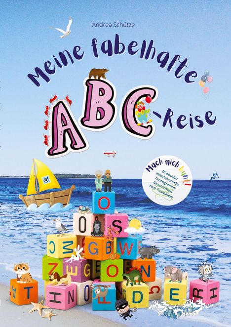 "Meine fabelhafte ABC-Reise" und "Mach mich bunt!" auf Bausteinen am Strand mit Tieren und Figuren.