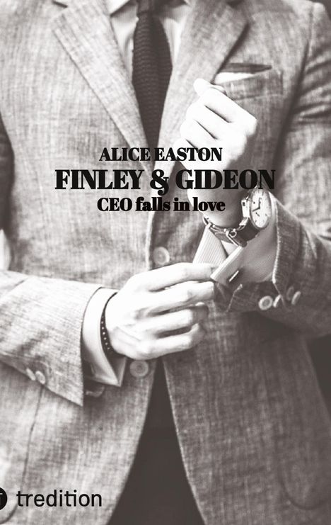 Alice Easton: Finley &amp; Gideon, Buch