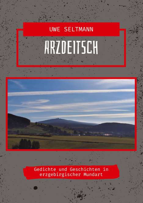 Uwe Seltmann: ArzDeitsch, Buch