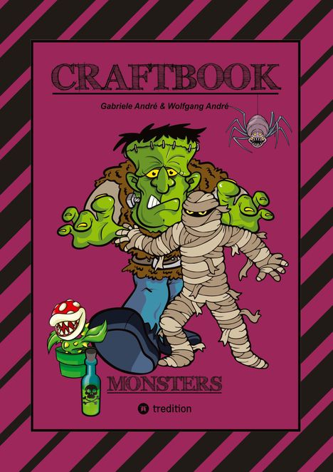 Wolfgang André: Craftbook - 100 Monster - Lustige Spannende Gruselige Vorlagen - Malen - Basteln - Monster - Party - Spiel - Rätsel, Buch