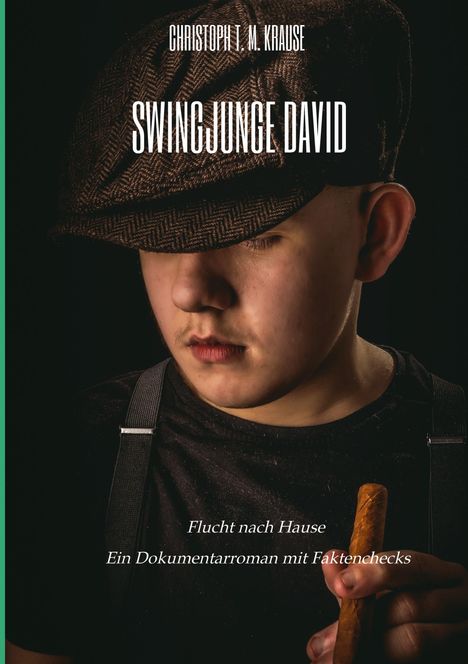 Christoph T. M. Krause: Swingjunge David, Buch