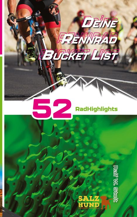 Ralf W. Stolt: Deine Rennradfahrer Bucket List, Buch