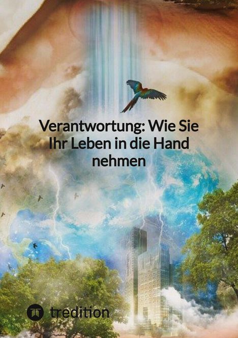 Jaltas: Verantwortung: Wie Sie Ihr Leben in die Hand nehmen, Buch