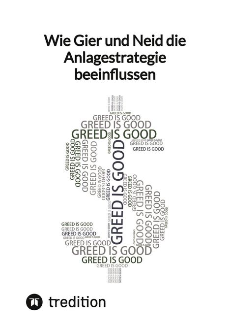 Moritz: Wie Gier und Neid die Anlagestrategie beeinflussen, Buch