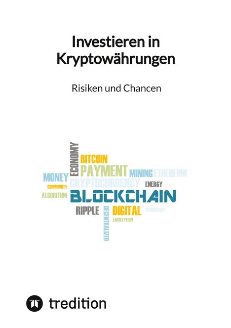 Moritz: Investieren in Kryptowährungen - Risiken und Chancen, Buch