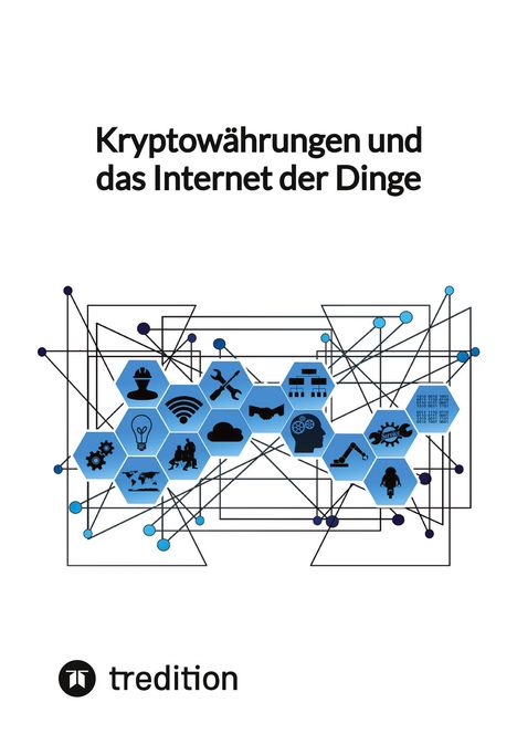 Moritz: Kryptowährungen und das Internet der Dinge, Buch