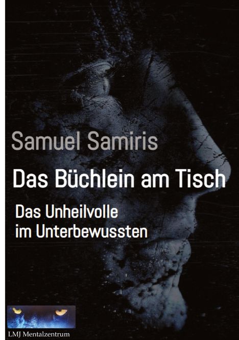 Samuel Samiris: Das Büchlein am Tisch, Buch