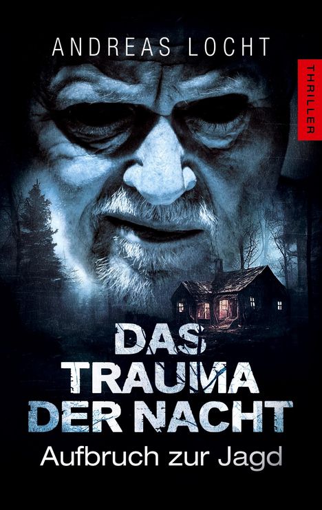 Andreas Locht: Das Trauma der Nacht, Buch