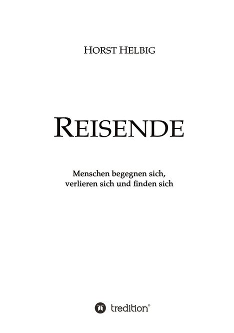 Horst Helbig: Reisende, Buch