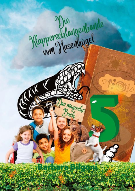 Barbara Bilgoni: Die Klapperschlangenbande vom Hasenhügel 5, Buch