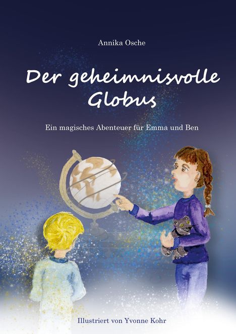 Annika Osche: Der geheimnisvolle Globus, Buch