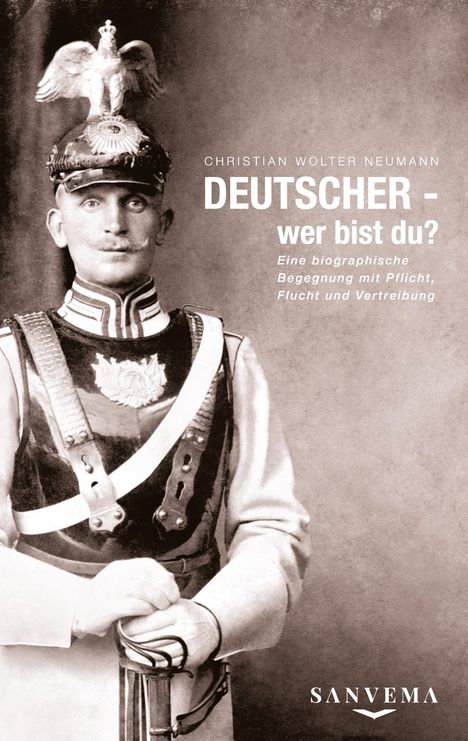 Christian Wolter Neumann: Deutscher - wer bist Du?, Buch