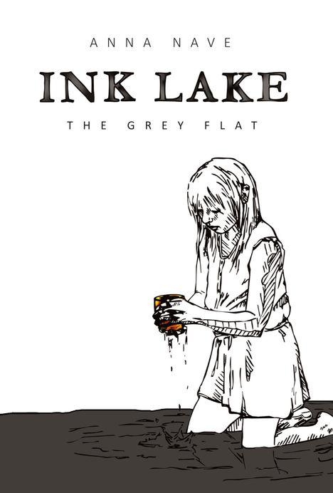 Anna Nave: INK LAKE - The Grey Flat, Buch