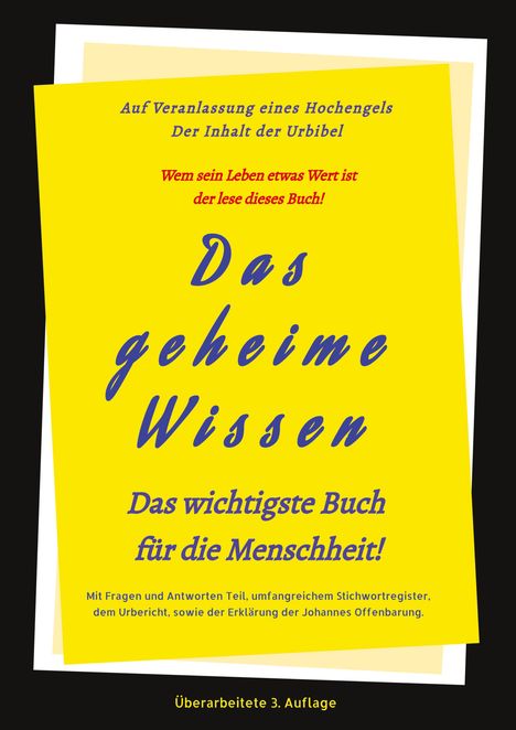 Johannes Greber: 3.Auflage Das geheime Wissen ¿ Das wichtigste Buch für die Menschheit!, Buch