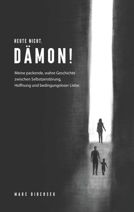 Marc Bidersek: Heute nicht, Dämon!, Buch