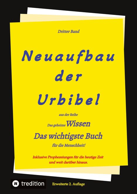 Paul Rießler: 2. Auflage 3. Band Neuaufbau der Urbibel, Buch