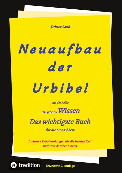 Paul Rießler: 2. Auflage 3. Band Neuaufbau der Urbibel, Buch