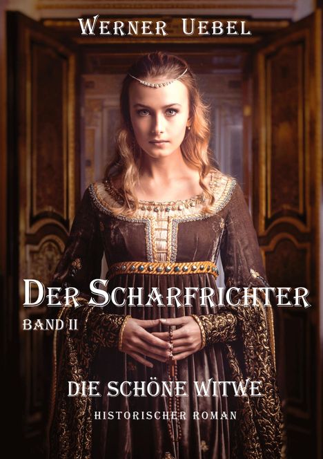 Werner Uebel: Der Scharfrichter II, Buch