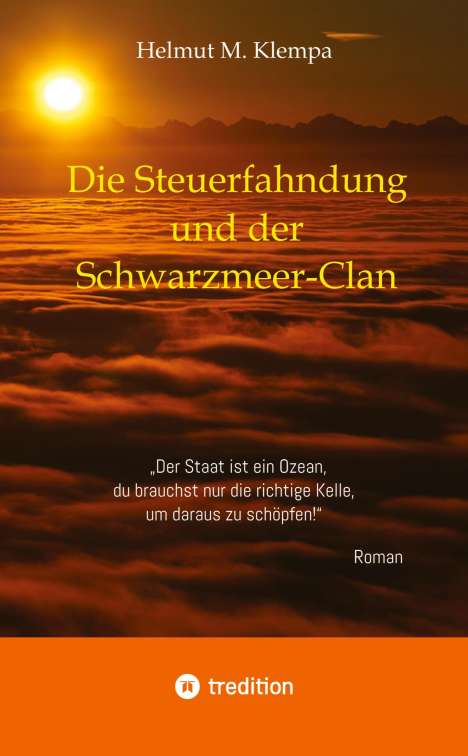 Helmut M. Klempa: Die Steuerfahndung und der Schwarzmeer-Clan, Buch
