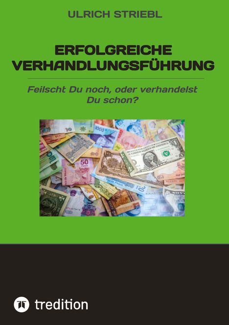 Ulrich Striebl: Erfolgreiche Verhandlungsführung, Buch