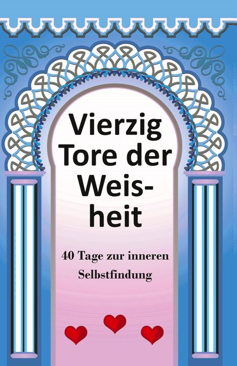 Wilfried Ehrmann: 40 Tore der Weisheit, Buch