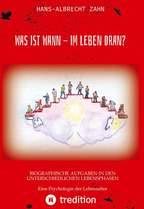 Hans-Albrecht Zahn: Was Ist Wann - Im Leben Dran?, Buch